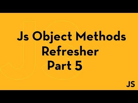 Js Object Methods  Refresher in js part 5 - 5 mins