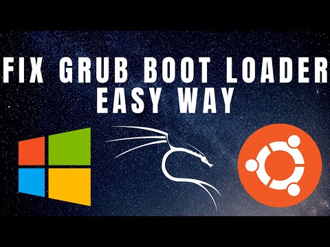 FIX GRUB BOOT LOADER (KALI, WINDOWS, UBUNTU) | EASY WAY | 2020
