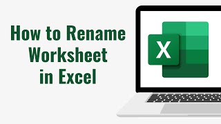 How to Rename Worksheet in Microsoft Excel