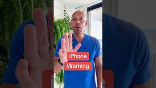 iPhone Warning