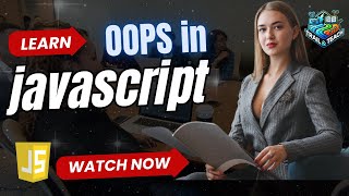 OOP in JavaScript 🔥 | 25-Min Complete Guide | Classes, Objects, Inheritance | Marathi
