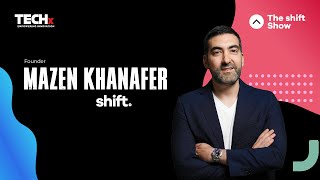 How The Shift Show Is Revolutionizing Tech Networking | With Founder Mazen Khanafer | TECHx Media
