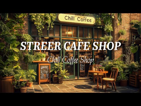 Street Cafe & Soothing Jazz Music | Perfect Background Jazz for Work, Study, and Peaceful Moments