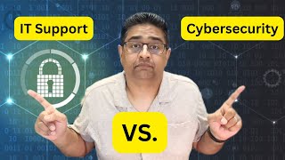 IT Support vs Cybersecurity: Which Gets You Hired Faster?