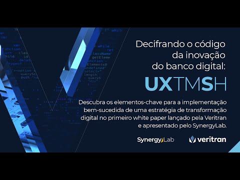 Decifrando o código da inovação do banco digital: UXTMSH