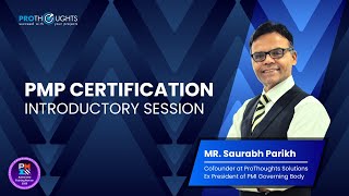PMP Certification Introductory Session | Webinar | Mumbai | ProThoughts Solutions