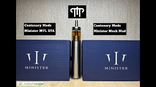 Centenary Mods Minister MTL RTA & Minister Mech Mod | This is one fancy setup!!