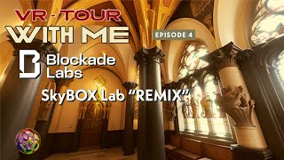 Blockade Labs NEW SkyBox Lab REMIX