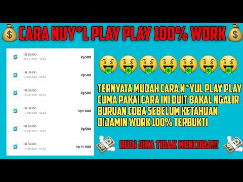 Cara Cepat Nuyul Aplikasi Play Play 100% Work Terbaru 2021| Terbukti Membayar Dan Berhasil