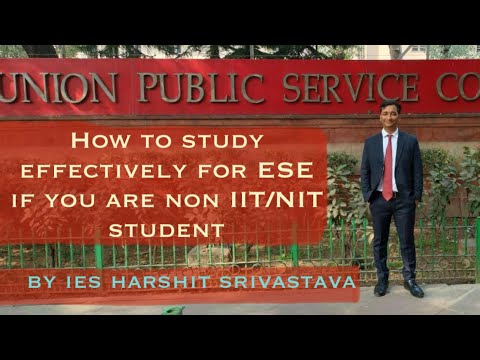 How to study effectively for ESE if you are non IIT/NIT student | IES Harshit Srivastava