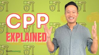 Canada Pension Plan (CPP) Explained: What Age Should You Start Payments?