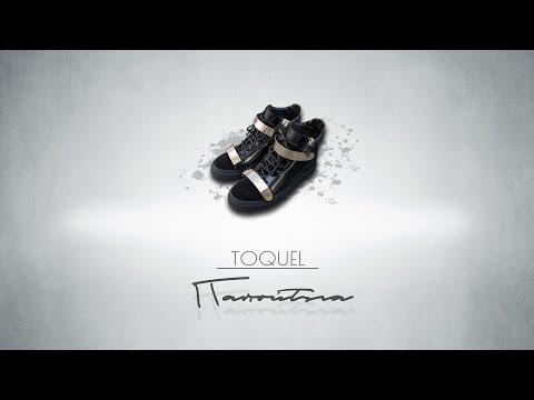 TOQUEL - Παπούτσια | Papoutsia (Audio)