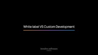 White-label vs Custom Development in 2025 | Business & Tech Perspectives