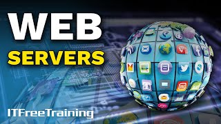 Web Servers - CompTIA A+ 220-1101 – 6.3