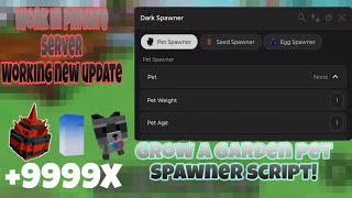 Grow a garden pet spawner, egg spawner and seed spawner script *SAFE* working new update