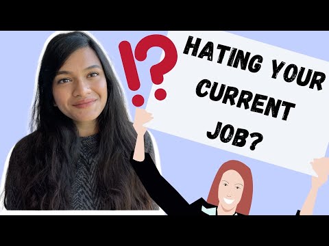HATING YOUR JOB?