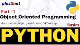 Introduction to Object Oriented Programming - class, object method as part of DRY concept in Python