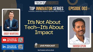 From Engineering to Executive Impact with Harish Apuri | Top Innovator Series