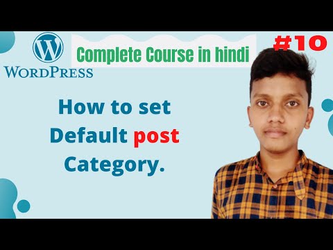 How to set Default post Category in Wordpress | Wordpress tutorial for beginners in hindi  #10
