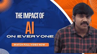 Impact of AI on Our Daily Life & the IT Industry | Opportunities & Challenges Explained