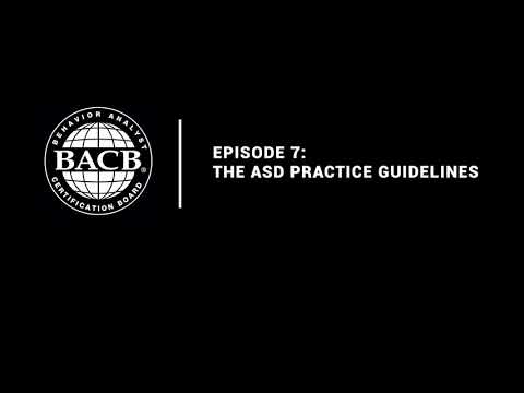 Episode 7: The ASD Practice Guidelines
