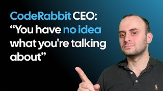 The CodeRabbit CEO Drama Everyone Got Wrong