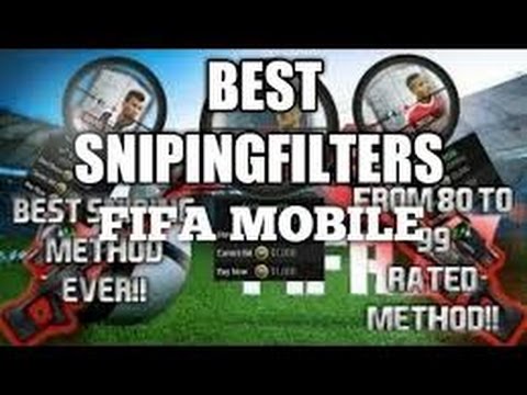 FIFA MOBILE BEST SNIPING FILTERS