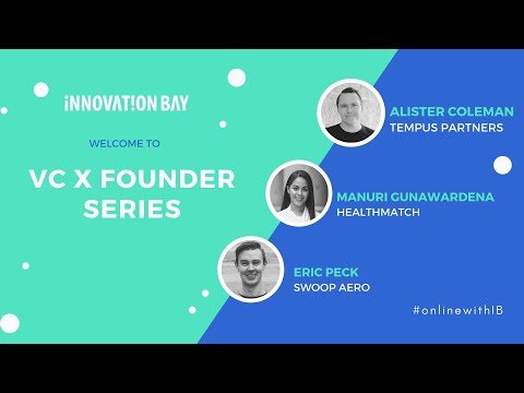 VC x Founder Panel (Tempus x Healthmatch & Swoop Aero)