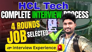 🚨🚀💻How I Got Placed in HCL Tech | My Fresher job Recruitment Process Explained #interview
