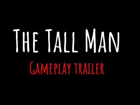 The Tall Man | Official Gameplay Trailer