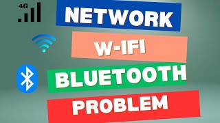 How to solved network ,wi-fi, bluetooth problem // #networkproblemsolved, reset network