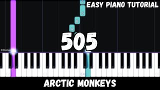 Arctic Monkeys - 505 (Easy Piano Tutorial)