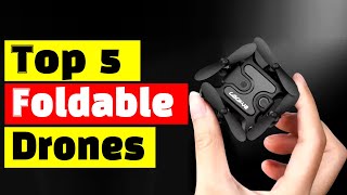 Best Professional Foldable Drone: Top 5 Best Foldable Drones In 2024