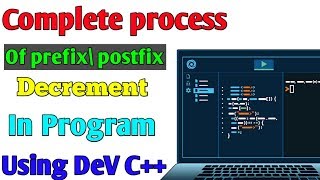 Complete process of Postfix\Prefix Decrement... || very easy method