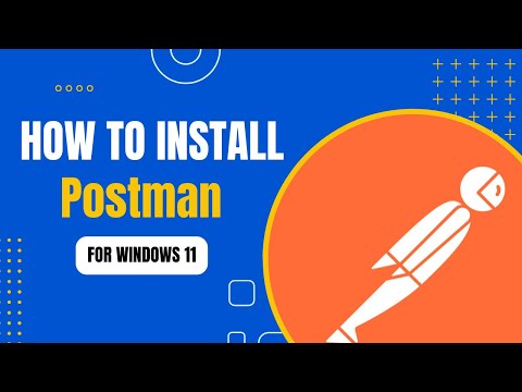 How to install Postman on Windows 11 | 2025