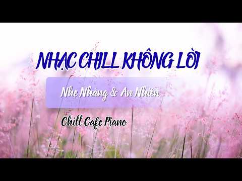 Giai Điệu Piano Nhẹ Nhàng Cho Quán Cà Phê – Soft Piano Instrumental for Café Ambience | LB Music