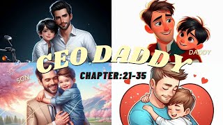 📌CEO DADDY  📒chapter:21-35 #hindiaudiorecordingnovels #hindinovels #hindistories #trendingnovels