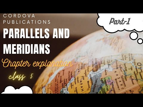 parallels and meridians l Chapter 2 l Explanation in Hindi l Intext solutions l class 5 l Cordova
