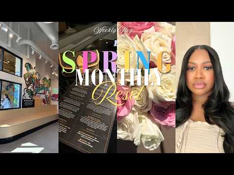 SPRING MONTHLY RESET 🌸 | CLOSET REVAMP, HOME UPDATES, VIP NIGHT + HAIR APPT + MORE