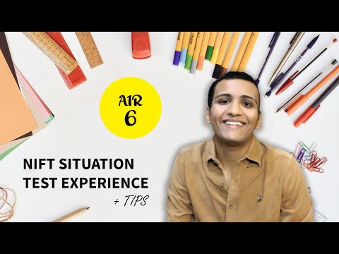 NIFT Situation Test Tips + My Experience