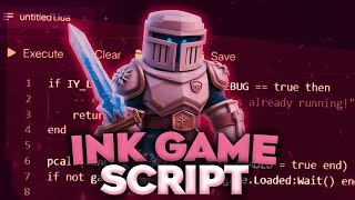 [NEW 2025] Ink Game Script | Script Ink Game | Roblox Ink Game Script | Free Download