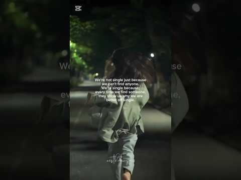 is that not okay to be single? #aesthetic #fyp #girls #single