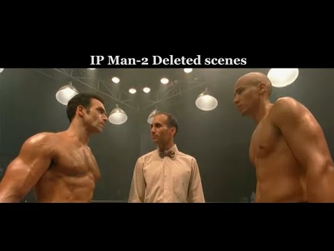 Shocking Deleted Fight Scenes - Ip Man 2