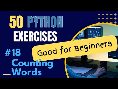 Count Words - Exercise 18 of 50 Python Exercises