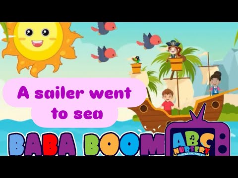 A Sailor Went To Sea | ABC Nursery Rhymes And Kids TV