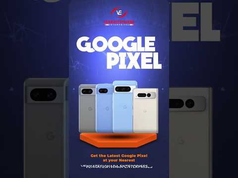 🚀 Pixel Lovers, Rejoice! The Google Pixel is Here at Venkateshwara Enterprises! 📱✨