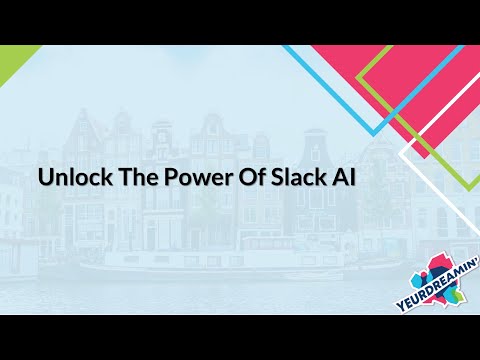 Unlock The Power of Slack AI | Piyusha Pilania |YeurDreamin