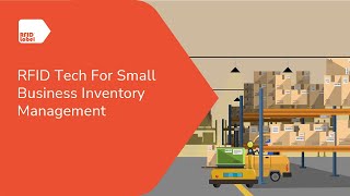 RFID Tech For Small Business Inventory Management