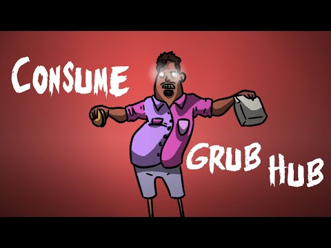 consume the grubhub..