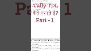 Tally TDL tutorial in hindi | tally tdl programming tutorial in hindi | tally prime tdl tutorial